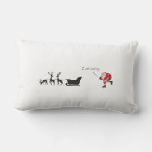 Funny santa 'I am coming' for sleigh ランバークッション (裏面)