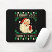 Funny Santa I Know You Didn't Floss Dentist Dental マウスパッド (マウス)