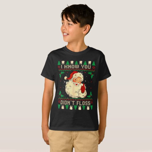 Funny Santa I Know You Didn't Floss Dentist Dental Tシャツ (正面フル)