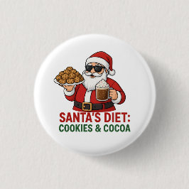 Funny Santa Mug – Santa’s Diet: Cookies & Cocoa 缶バッジ