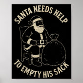 Funny Santa Needs Help To Empty His Sack Adult Hum ポスター (正面)