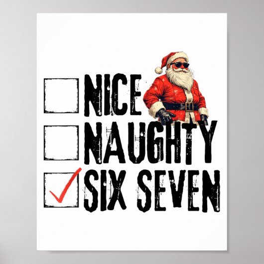 Funny Santa Nice Naughty Six Seven Meme 67 Christm ポスター (正面)