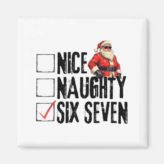 Funny Santa Nice Naughty Six Seven Meme 67 Christm マグネット (正面)