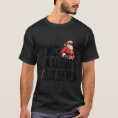 Funny Santa Nice Naughty Six Seven Meme 67 Christm Tシャツ (正面)