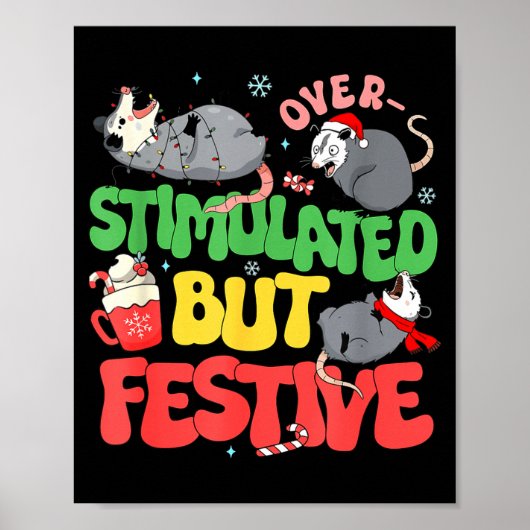 Funny Santa Ossums Overstimulated But Festive Xmas ポスター (正面)