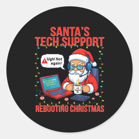 Funny Santa Rebooting Support Engineer s Tech ラウンドシール (正面)