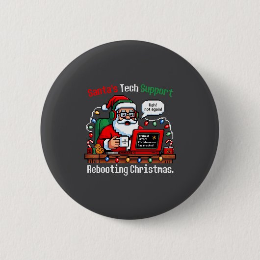 Funny Santa s Support Tech Rebooting IT Computer 缶バッジ (正面)