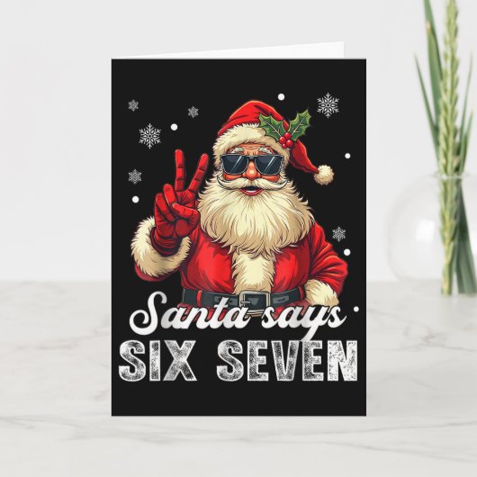 Funny Santa Says Six Seven Christmas 67 Meme Xmas  カード (正面)