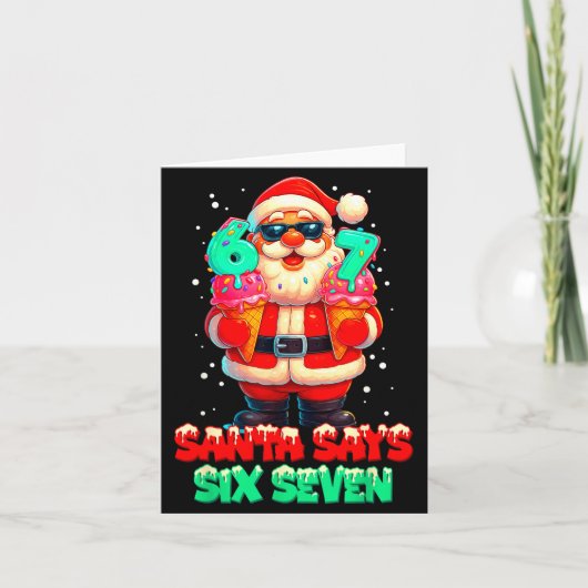 Funny Santa Says Six Seven Christmas 67 Meme Xmas  カード (正面)