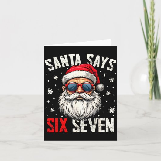 Funny Santa Says Six Seven Christmas 67 Meme Xmas  カード (正面)