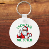 Funny Santa Says Six Seven Christmas 67 Meme Xmas キーホルダー (正面)
