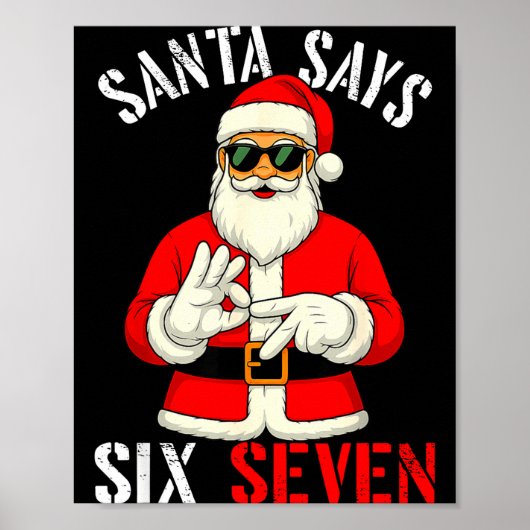 Funny Santa Says Six Seven Christmas 67 Meme Xmas  ポスター (正面)