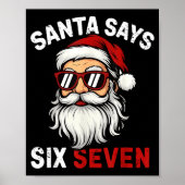 Funny Santa Says Six Seven Christmas 67 Meme Xmas  ポスター (正面)