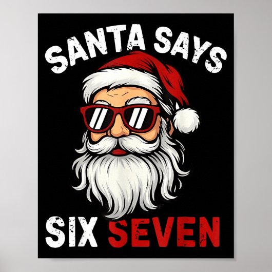 Funny Santa Says Six Seven Christmas 67 Meme Xmas  ポスター (正面)