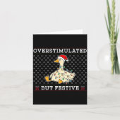 Funny Santa Silly Goose Overstimulated But Festive カード (正面)