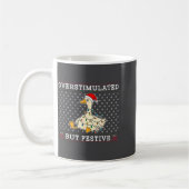 Funny Santa Silly Goose Overstimulated But Festive コーヒーマグカップ (左)