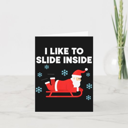 Funny Santa Sled Christmas Humor I Like To Slide I カード (正面)