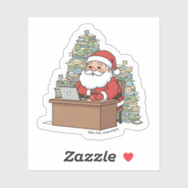 Funny Santa Sticker – “Inbox Full, Cocoa Empty”  シール