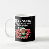 Funny Santa Stop 67 Gingerbread Six Seven Meme  コーヒーマグカップ (左)