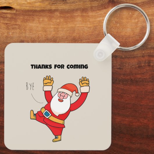 Funny santa thanks for coming キーホルダー (裏面)