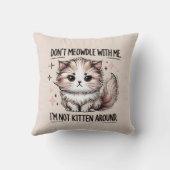 Funny sarcasm kitten word art  クッション (裏面)