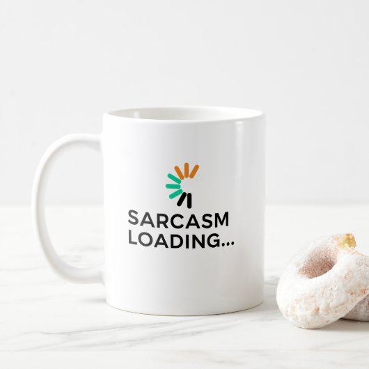 Funny Sarcasm Loading Quote Minimalist コーヒーマグカップ (ドーナツ)
