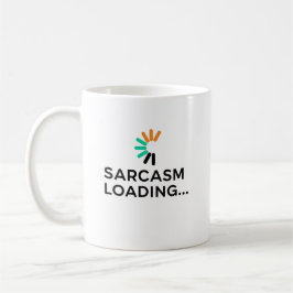Funny Sarcasm Loading Quote Minimalist コーヒーマグカップ