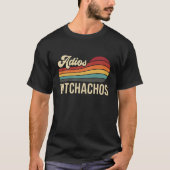 Funny Sarcastic Adios Bitchachos Retro Sunset Good Tシャツ (正面)