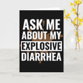 Funny Sarcastic Ask Me About My Explosive Diarrhea カード (黄色い花)