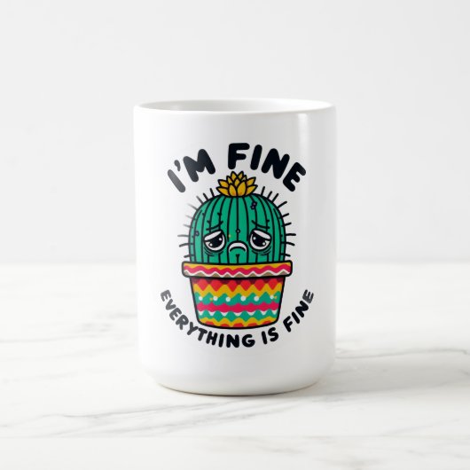 Funny Sarcastic Cactus Sticker - I'm Fine Everythi コーヒーマグカップ (中央)