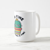 Funny Sarcastic Cactus Sticker - I'm Fine Everythi コーヒーマグカップ (正面右)