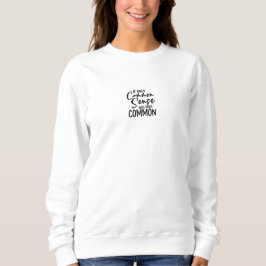 Funny Sarcastic Common Sense Quote Sweater スウェットシャツ