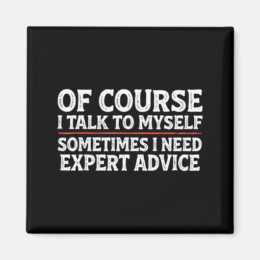 Funny Sarcastic Dad Joke Grandpa Of Course I Talk  マグネット (正面)