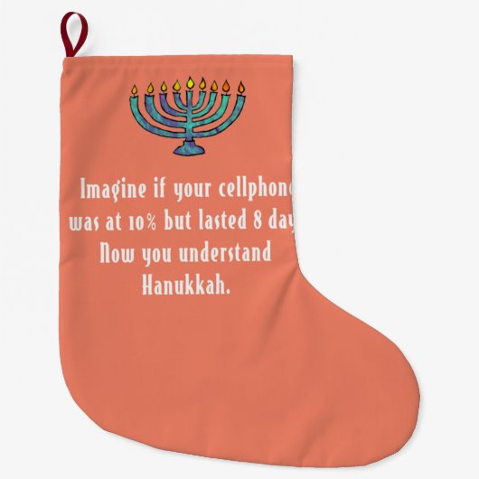 Funny Sarcastic Hanukkah Chanukah Cellphone Quote ラージクリスマスストッキング (正面)