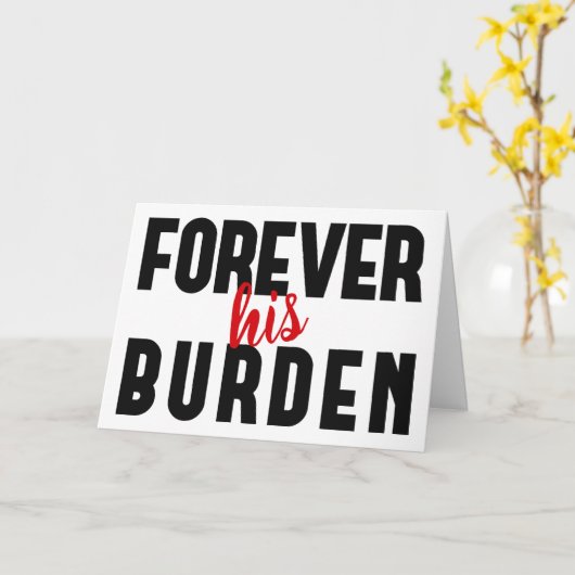 Funny Sarcastic His Valentine's Greeting カード (黄色い花)