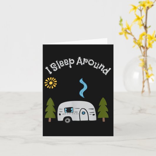 Funny Sarcastic I Sleep Around Rv Camping Outdoors カード (黄色い花)