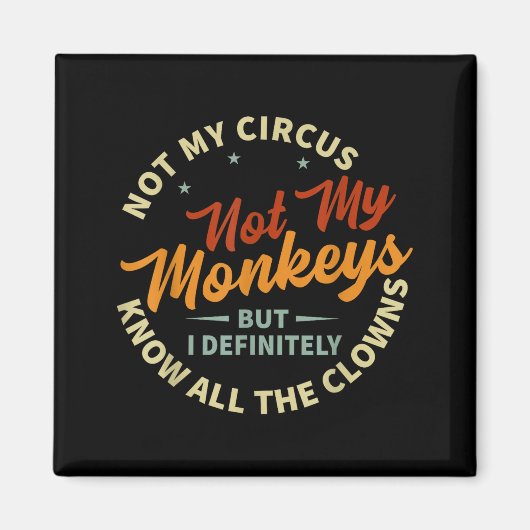 Funny Sarcastic Irony Quotes And Weird Fun Sayings マグネット (正面)