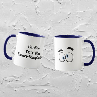 Funny Sarcastic Mom Life Mug “I’m Fine" マグカップ