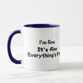 Funny Sarcastic Mom Life Mug “I’m Fine" マグカップ (左)
