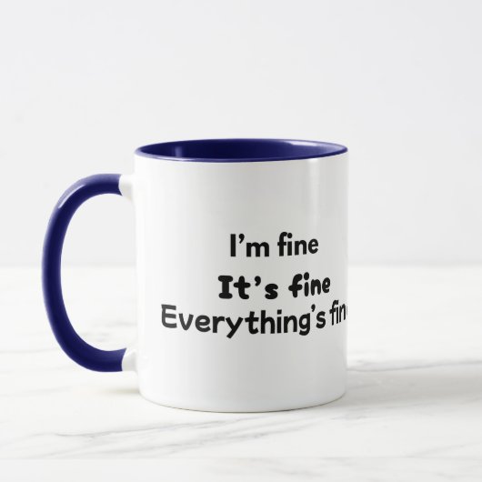 Funny Sarcastic Mom Life Mug “I’m Fine" マグカップ (左)