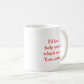 Funny Sarcastic Office Mug コーヒーマグカップ (正面右)