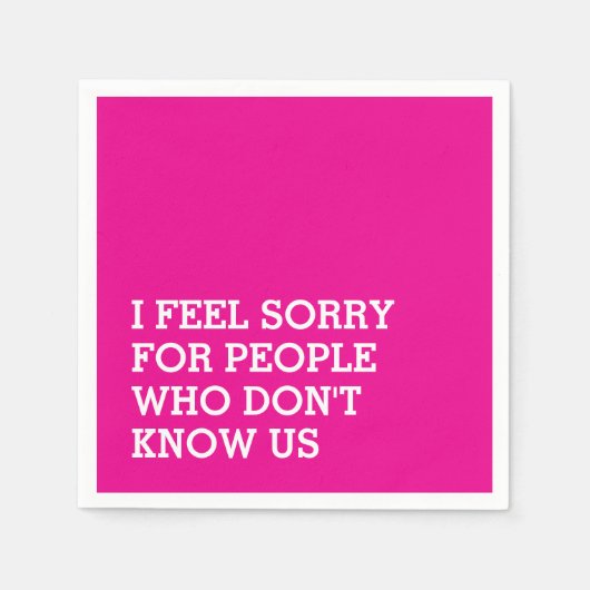 Funny Sarcastic Pink スタンダードカクテルナプキン (正面)