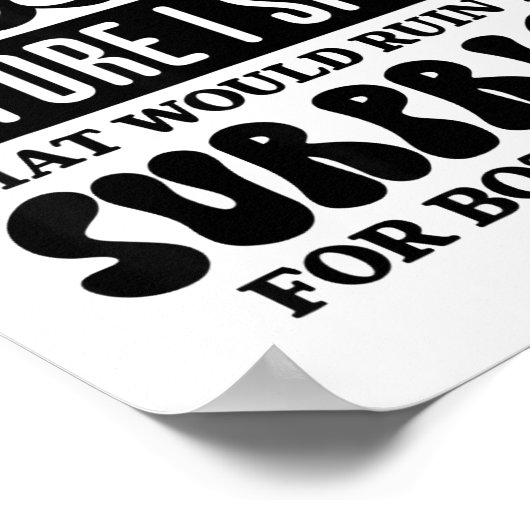 Funny Sarcastic Quote Think Before Speak  ポスター (角)