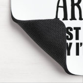 Funny Sarcastic Quotes Adult Humor Sarcasm マウスパッド (コーナー)