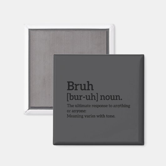 Funny Sarcastic Quotes Bruh Definition Tee Trendy  マグネット (正面/裏面)