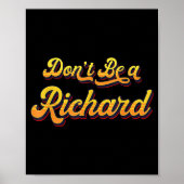 Funny Sarcastic Saying Joke Meme Print - Don't Be ポスター (正面)