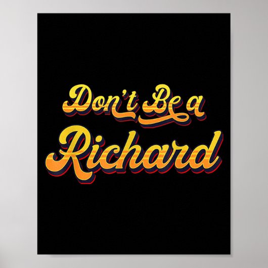 Funny Sarcastic Saying Joke Meme Print - Don't Be  ポスター (正面)
