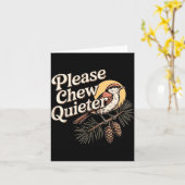 Funny Sarcastic Saying Vintage Please Chew Quieter カード (黄色い花)