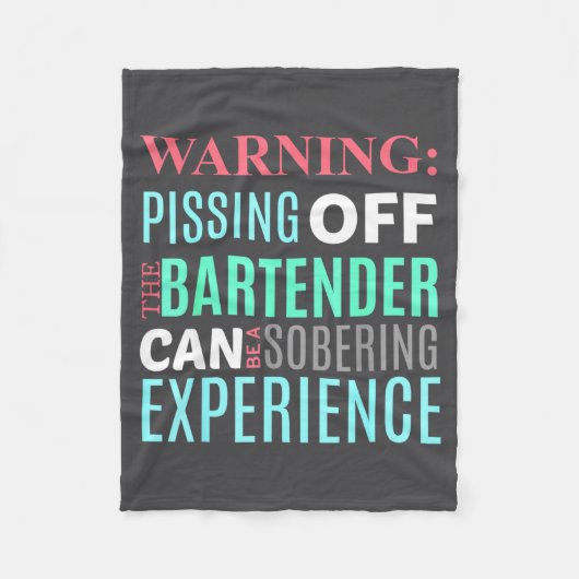 Funny Sarcastic Warning Don't Off Bartender Pun フリースブランケット (正面)