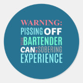Funny Sarcastic Warning Don't Off Bartender Pun  ラウンドシール (正面)